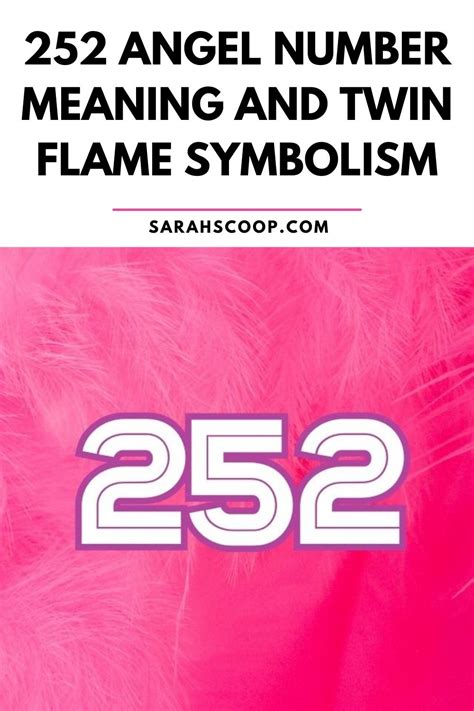 252 Angel Number Meaning For Love, Twin Flames & More